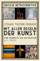 Plakat: Johan Thorn Prikker - Mit allen Regeln der Kunst